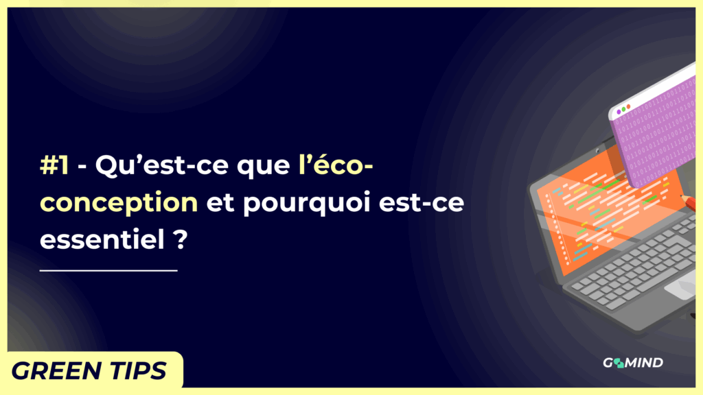 GoMind - Qu'est-ce que l'éco-conception