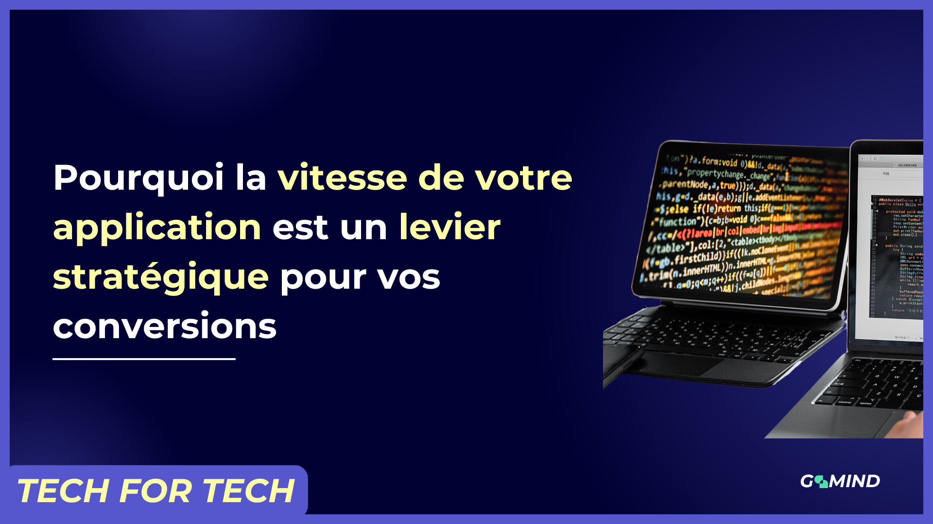 GoMind - vitesse d'application