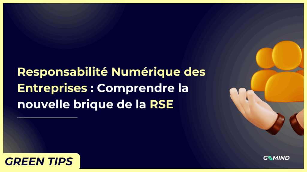 GoMind - Responsabilité Numérique des Entreprises