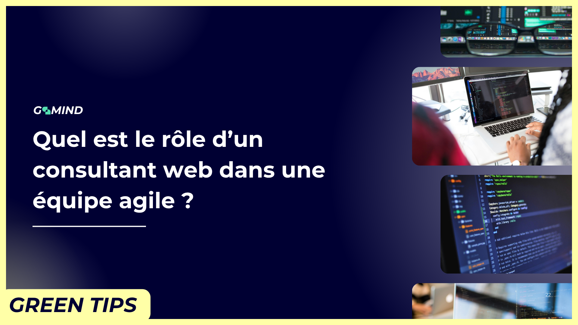 Quel est le rôle d'un consultant dans une équipe agile ?