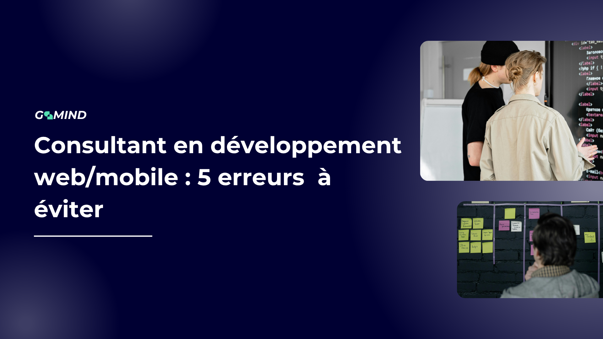 Consultant en développement web/mobile : 5 erreurs techniques et éthiques à éviter
