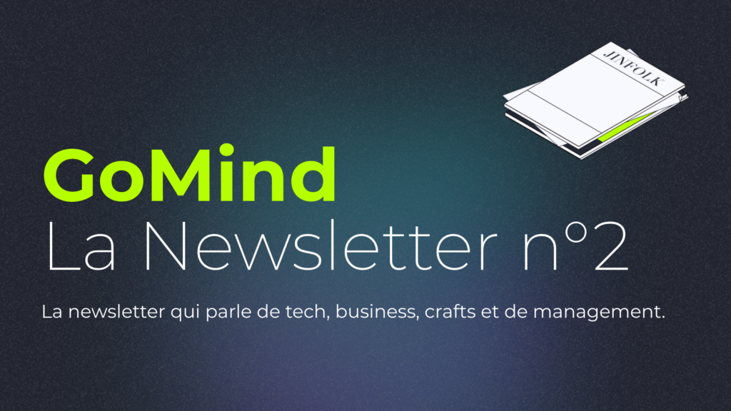 GoMind - La newsletter n°2